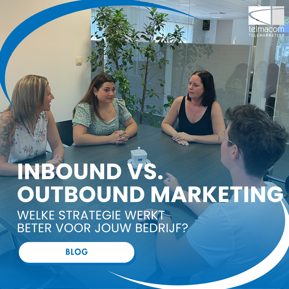 Inbound vs. Outbound Marketing: Welke strategie werkt best voor uw bedrijf?